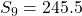 S_{9}=245.5