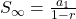 S_{\infty}=\frac{a{_1}}{1-r}