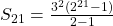 S_{21}=\frac{3^2(2^{21}-1)}{2-1}